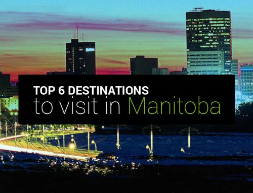 Top 6 Destinations to visit in Manitoba